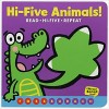 Hi-Five Animals! (a Never Bored Book!)