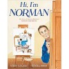 Hi, I'm Norman: The Story of American Illustrator Norman Rockwell