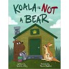 Koala Is Not a Bear