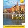 Enjoy French Intermediate to Upper Intermediate Course : Improve your fluency and communicate with ease (Package)