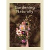 Gardening Naturally (Hardcover)