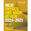 MCAT Physics and Math Review 2024-2025: Online + Book (Paperback)