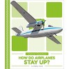 How Do Airplanes Stay Up?