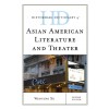 [POD] Historical Dictionary of Asian American Literature and Theater, Second Edition (Hardcover, 2)