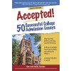 Accepted! 50 Successful College Admission Essays (Paperback, 8)