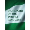 [POD] Dictionary Of The Yoruba Language (Paperback)