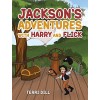 Jackson's Adventures with Harry and Flick