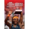 Fitness Routines of Serena Williams