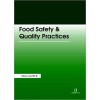 Food Safety & Quality Practices