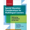 Special Education Considerations for Multilingual Learners: Delivering a Continuum of Services (Paperback, 3)