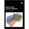 Matrix and Linear Algebra