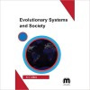 Evolutionary Systems and Society