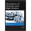 Mechanics of Particles and Rigid Bodies