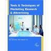 Tools & Techniques of Marketing Research & Advertising