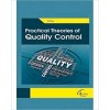 Practical Theories of Quality Control