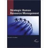 Strategic Human Resource Management