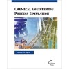 Chemical Engineering Process Simulation