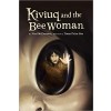 Kiviuq and the Bee Woman (English)