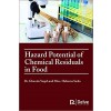 Hazard Potential of Chemical Residuals in Food