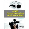 Mass Communication and Journalism