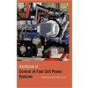 Handbook Of Control Of Fuel Cell Power Systems 2 Vols