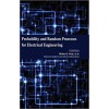 Probability and Random Processes for Electrical Engineering