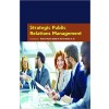 Strategic Public Relations Management