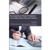 Encyclopaedia of Modern Financial Accounting, Reporting, and Analysis 4 Vols