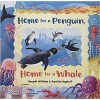 Home for a Penguin, Home for a Whale