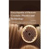 Encyclopaedia of Photonic Crystals: Physics and Technology  4 Vols