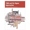 TQM and Six Sigma Approaches