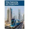 Urban Engineering and Transportation