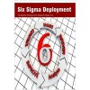 Six Sigma Deployment