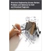 Structural Engineering License Review: Problems and Solutions for Civil and Structural Engineers