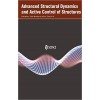 Advanced Structural Dynamics and Active Control of Structures