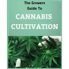 [POD] The Growers Guide to CANNABIS CULTIVATION: the Complete Guide to Marijuana Growing tor Medicinal Use (Paperback)