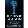 [POD] The Night Season: Unlocking the Mystery of Your Dreams (Paperback)