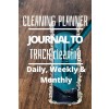 [POD] Daily, Weekly and Monthly Cleaning Planner (Paperback)