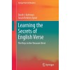 [POD] Learning the Secrets of English Verse: The Keys to the Treasure Chest (Paperback, 2021)