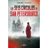 Los Seis C?culos de San Petersburgo / The Six Circles of Saint Petersburg (Paperback)