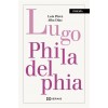 LUGO PHILADELPHIA (Paperback)