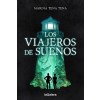 LOS VIAJEROS DE SUENOS (Paperback)