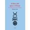 LIBRO DEL AGUA Y EL FUEGO,EL (Book)