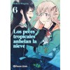 LOS PECES TROPICALES ANHELAN LA NIEVE Nº 06/09 (Paperback)