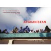 AFGHANISTAN : When Afghans Took a Breath of Freedom - A photojournalist’s journey in the country 2006-2007