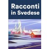 [POD] Racconti in Svedese: Racconti in Svedese per principianti e intermedi (Paperback)